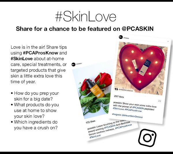 #SkinLove. Share for a chance to be featured on @PCASKIN