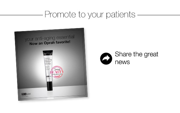 Promote to your patients - Share the great news